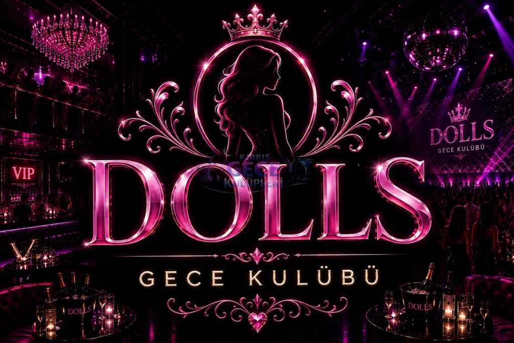 Kıbrıs Dolls Gece Kulübü