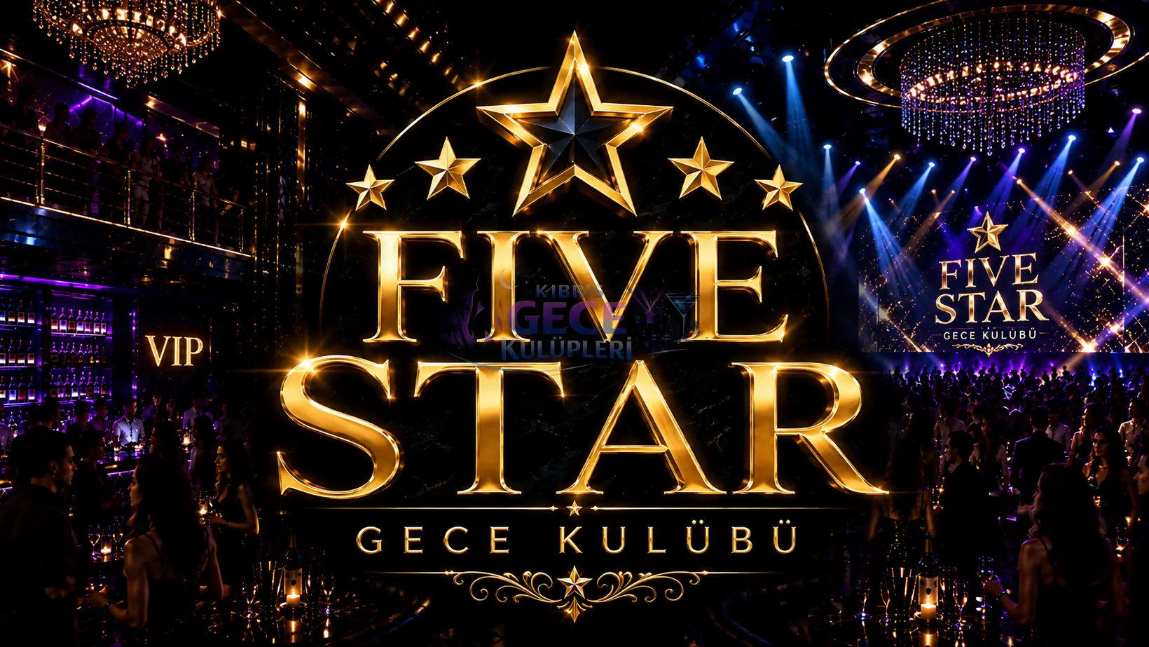 Kıbrıs Five Star Gece Kulübü